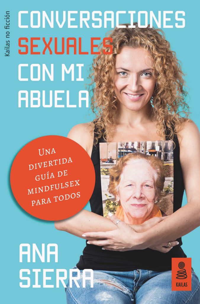 Ana Sierra Felicidad Sexual